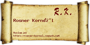 Rosner Kornél névjegykártya
